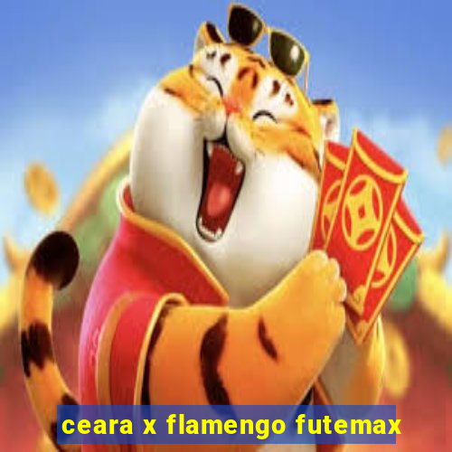 ceara x flamengo futemax